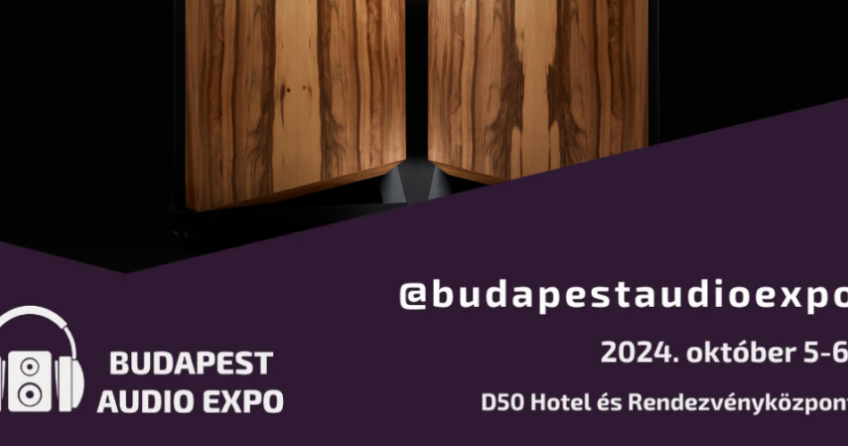 Join us at Budapest Audio Expo 2024!