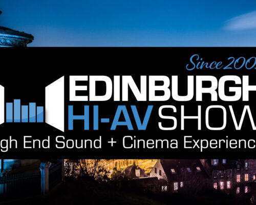 Join us at Edinburgh Hi-AV Show 2024! (9th-10th Nov)